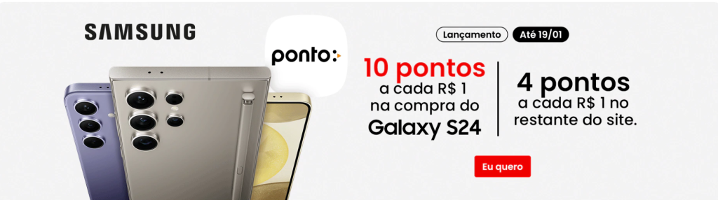 Ganhe até 10 pontos Esfera por real gasto na compra do novo Galaxy S24